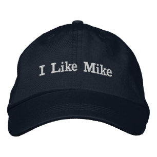 "I Like Mike" Embroidered Baseball Cap