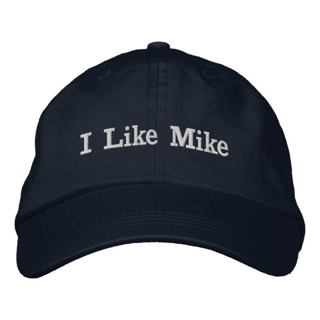 "I Like Mike" Embroidered Baseball Cap (Front)