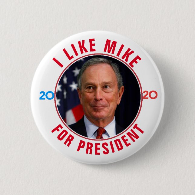 I Like Mike For Presiednt 2020 Button (Front)