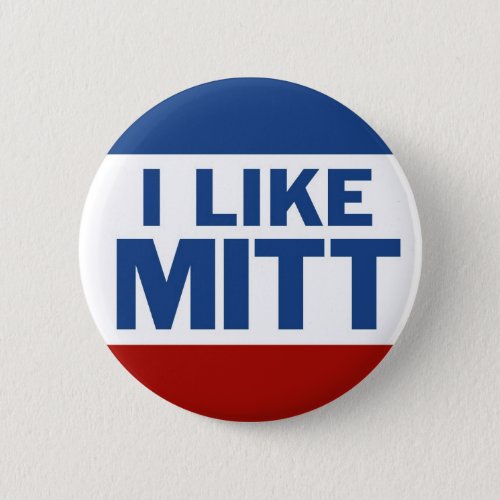 I Like Mitt Button