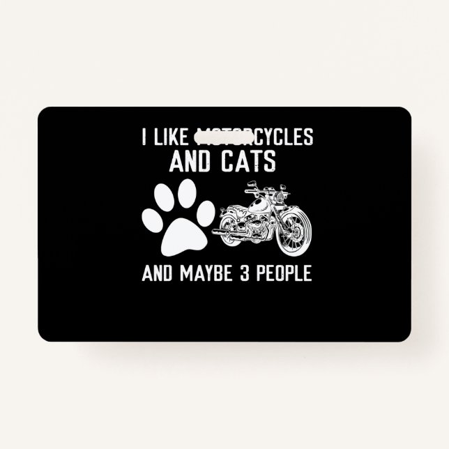 I Like Motorcycles And Cats Funny Art Gift Badge (Front)