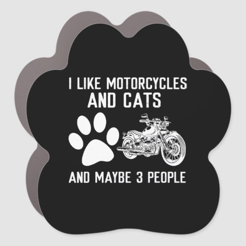 I Like Motorcycles And Cats Funny Art Gift Car Magnet