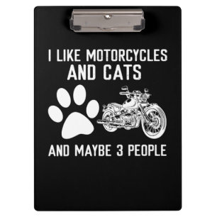 I Like Motorcycles And Cats Funny Art Gift Clipboard