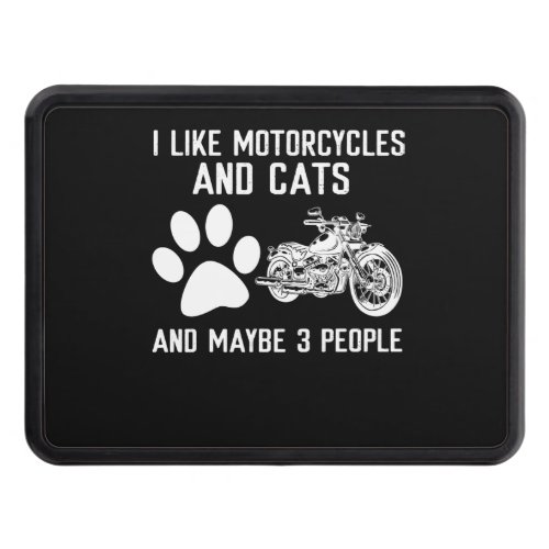 I Like Motorcycles And Cats Funny Art Gift Hitch Cover