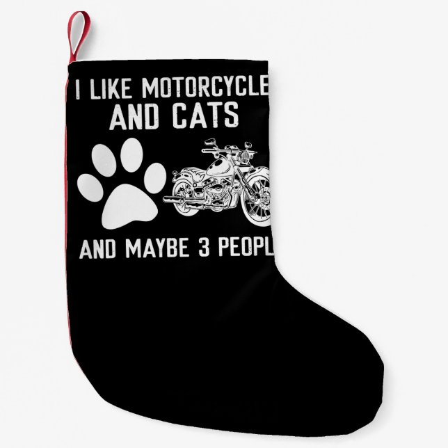I Like Motorcycles And Cats Funny Art Gift Small Christmas Stocking (Front)