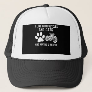 I Like Motorcycles And Cats Funny Art Gift Trucker Hat