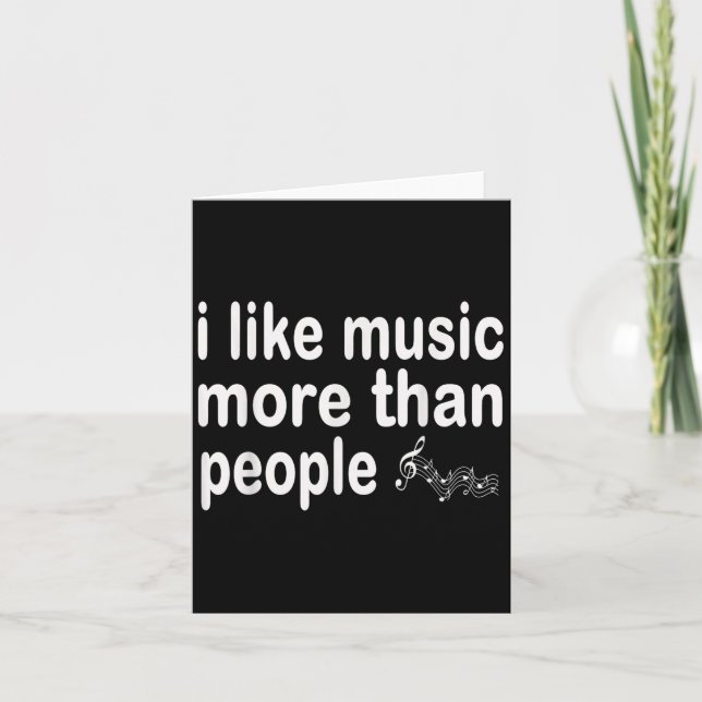 I Like Music More Than People Art Simple Music Moo Card (Front)