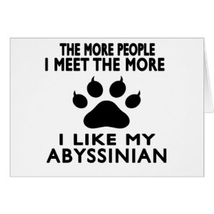 I like my Abyssinian. Cards