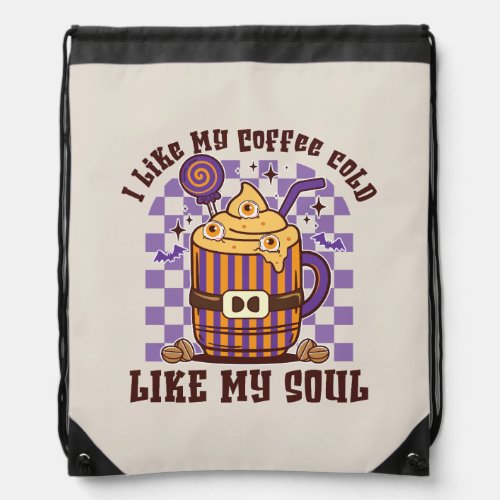 I Like My Coffee Cold Drawstring Bag