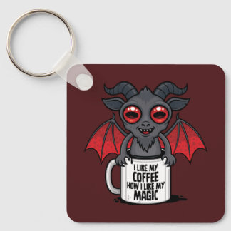 I Like My Coffee How I Like My Magic Keychain