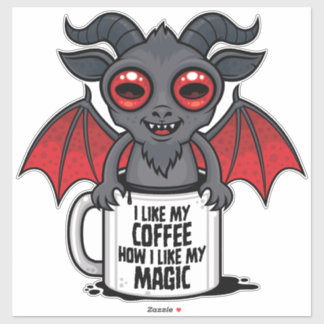 I Like My Coffee How I Like My Magic Sticker