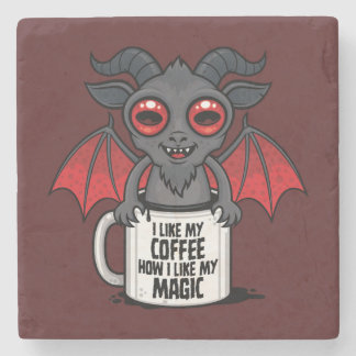I Like My Coffee How I Like My Magic Stone Coaster