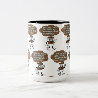 I like my coffee quote  Two-Tone coffee mug