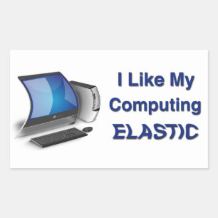 I Like My Computing Elastic Rectangular Sticker