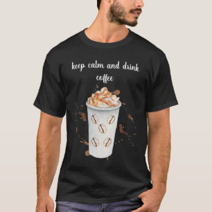 I like my cream and sugar in my coffee T-Shirt