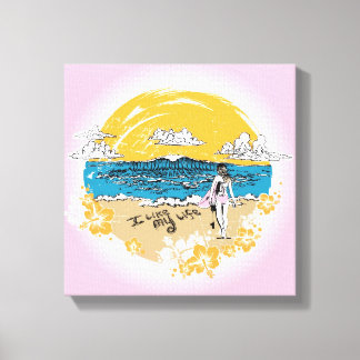 "I like My life" surf girl canvas