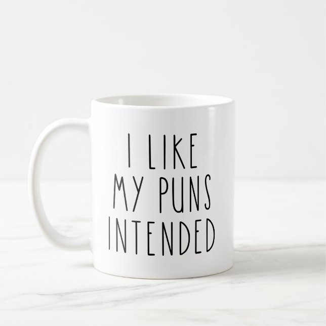 I Like My Puns Intended Funny  Coffee Mug (Left)