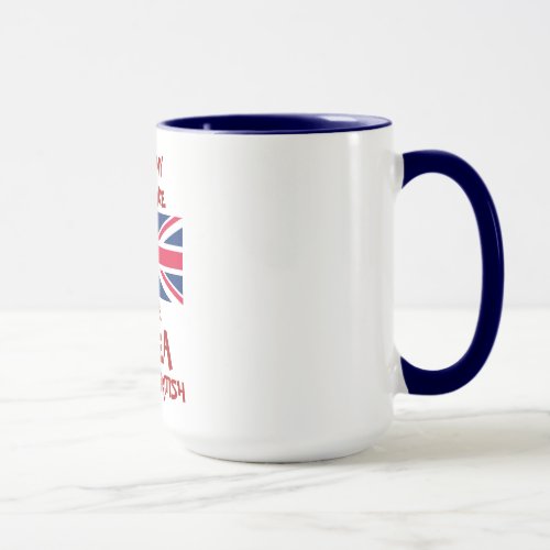 I LIKE MY TEA LIKE I LIKE MY MEN HOT AND BRITISH MUG