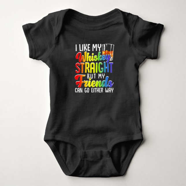 I Like My Whiskey Straight Lesbian Gay Gift Lgbt Baby Bodysuit (Front)