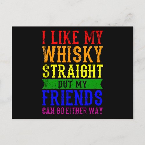 I LIKE MY WHISKY STRAIGHT LGBT Pride Month LGBTQ Postcard