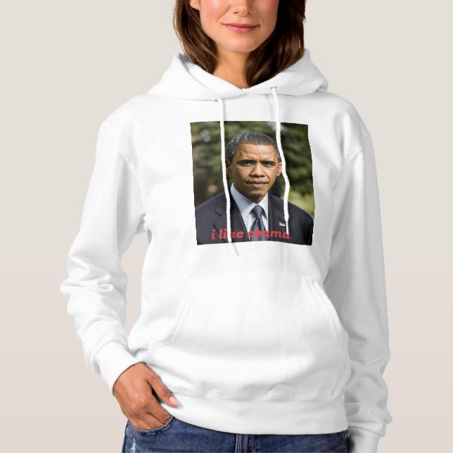 I like Obama Hoodie (Front)