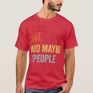 I Like Oin Maybe 3 People T-Shirt
