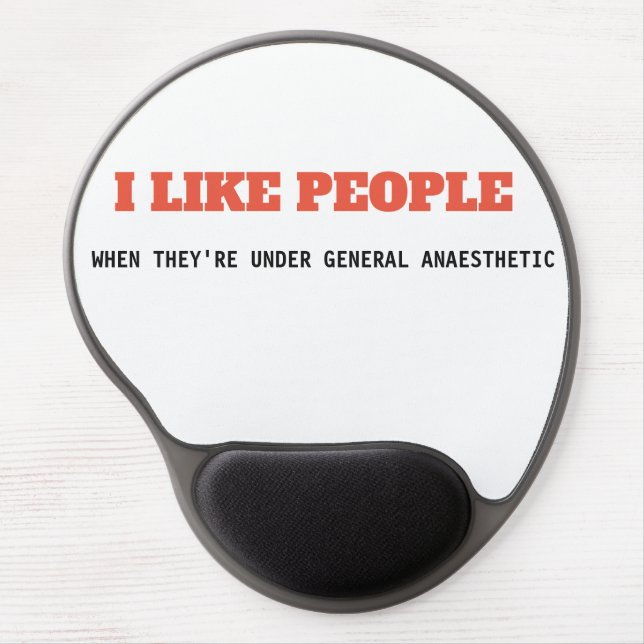 I LIKE PEOPLE (UNDER ANAESTHETIC) - MOUSE PAD (Front)