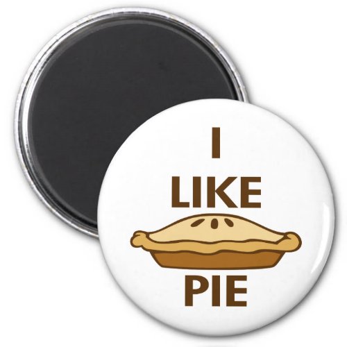 I Like Pie Magnet