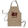 I like Pig Butts and I Cannot Lie BBQ Bacon Adult Apron