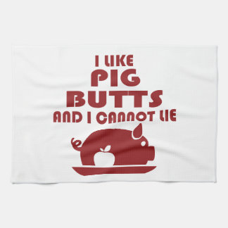 i like pig butts and i cannot lie, big butts towel