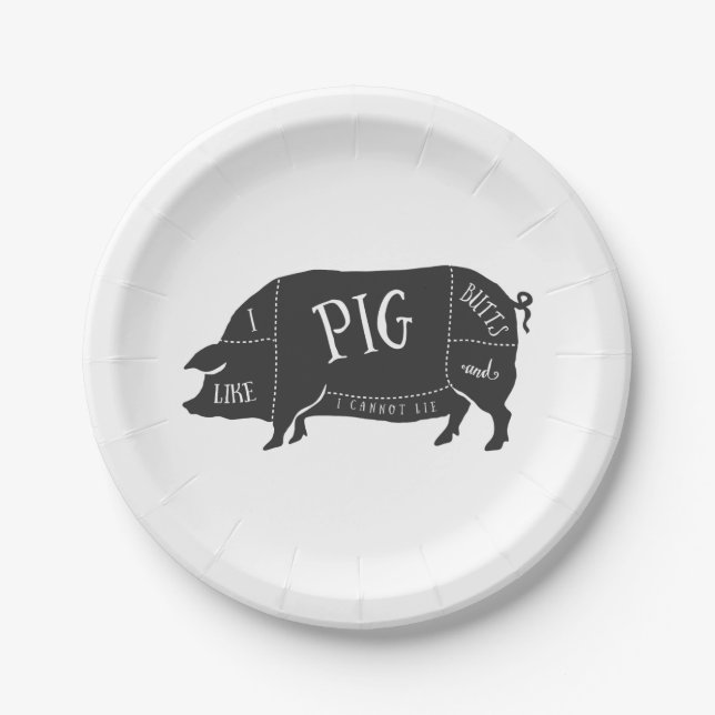 I Like Pig Butts and I Cannot Lie Paper Plates (Front)