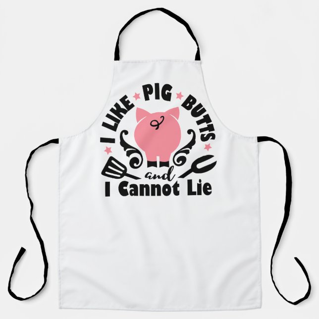 I Like Pig Butts Apron (Front)