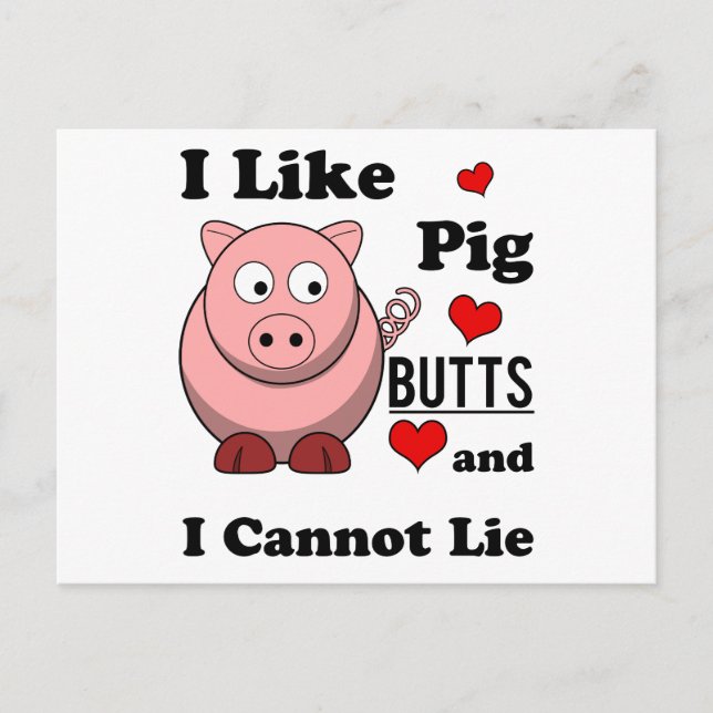 I Like Pig Butts Funny Pork Butt Roast Postcard (Front)