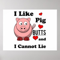 I Like Pig Butts Funny Pork Butt Roast