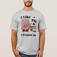 I Like Pig Butts Funny Pork Butt Roast