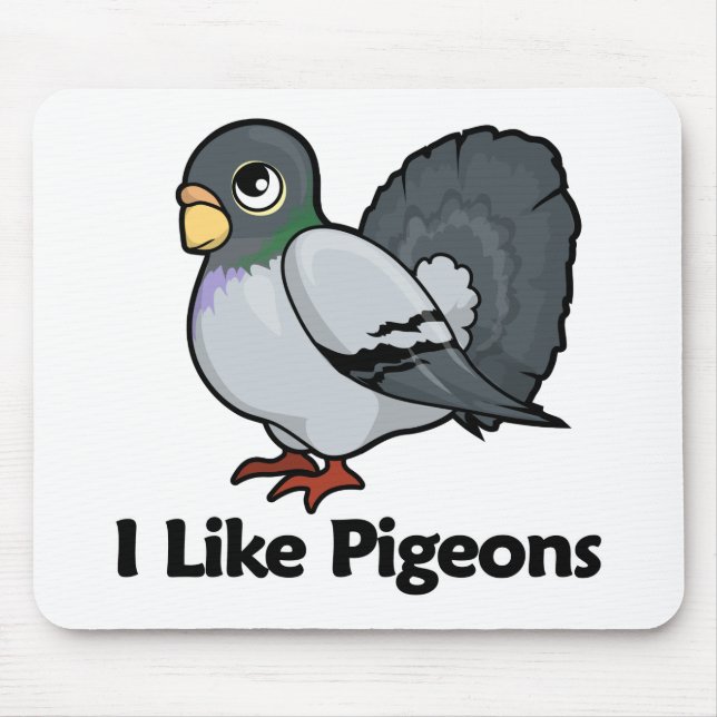I Like Pigeons Mouse Pad (Front)