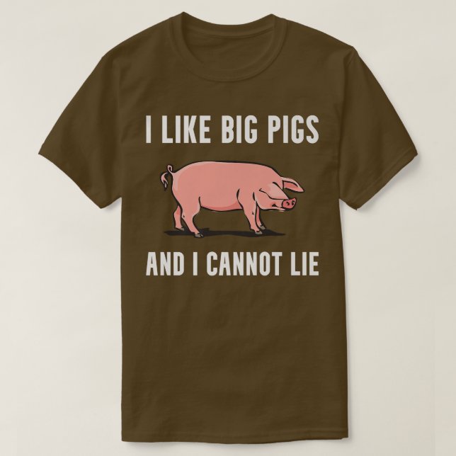 I Like Pigs Funny Pig Lover Pig Owner Farm Farming T-Shirt (Design Front)