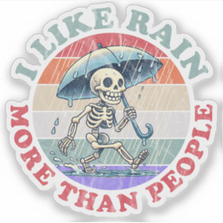 I Like Rain More Than People Sticker