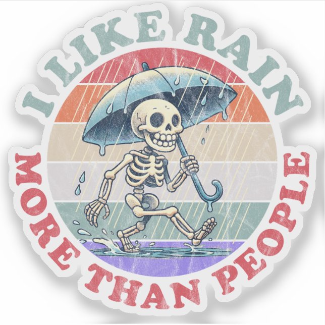 I Like Rain More Than People Sticker (Front)