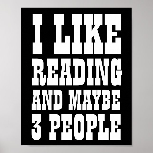 I LIKE READING AND MAYBE 3 PEOPLE  POSTER (Front)