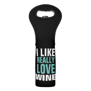 I like really love wine funny big typography  bag