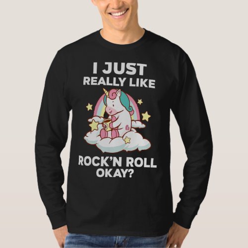 I like rock n roll okay rock_n_roll rock and roll T_Shirt