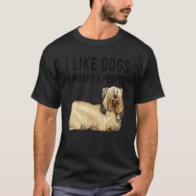 I Like Skye Terrier Dogs And Maybe 3 People T-Shirt