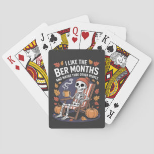 I Like the Ber Months Funny Spooky Skeleton Xmas Poker Cards