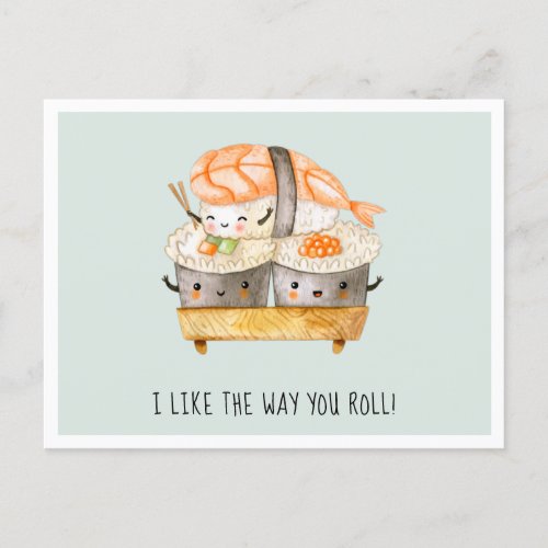 I Like The Way You Roll  Cute Sushi Valentine Holiday Postcard
