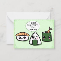I Like The Way You Roll Kawaii Sushi Card