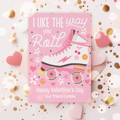 I Like The Way You Roll Valentine Classroom Card