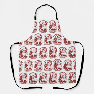 I Like Them Real Thick And Sprucey Snarky Xmas Apron