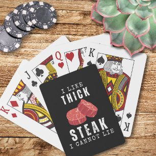 I Like Thick Steak I Cannot Lie Funny Carnivore Poker Cards