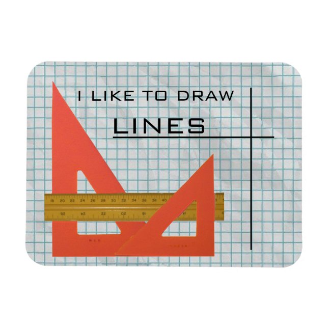 I Like to Draw Lines Triangles, Scale, Graph Paper Magnet (Horizontal)